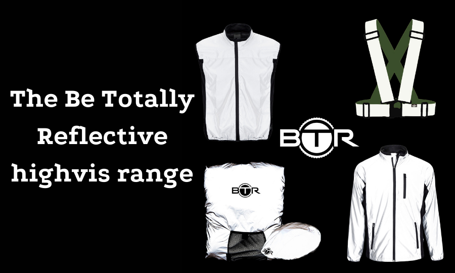 Our Be Totally Reflective high vis range of clothes and accessories