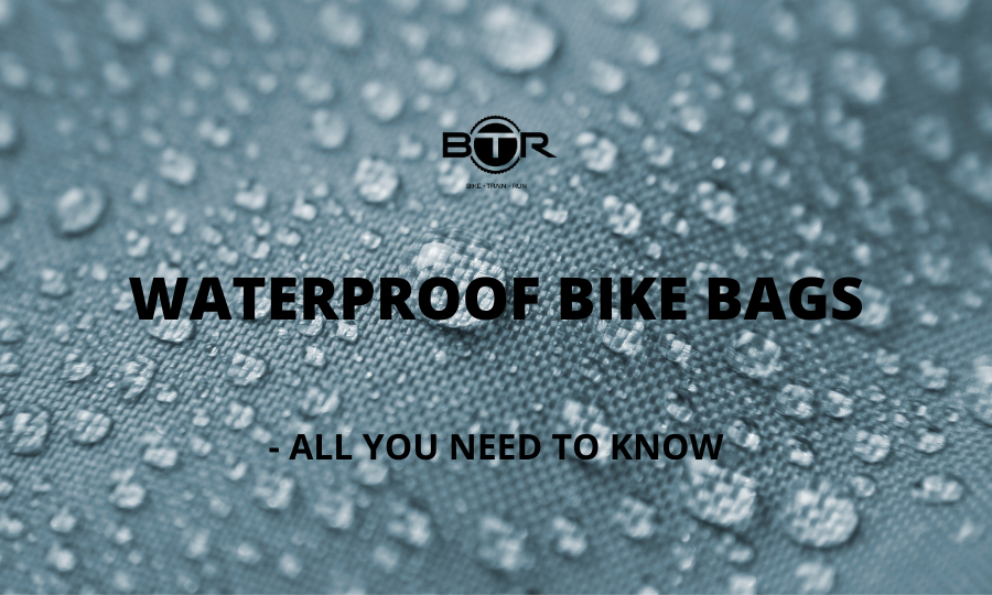 Waterproof Bike Bags - All You Need To Know!