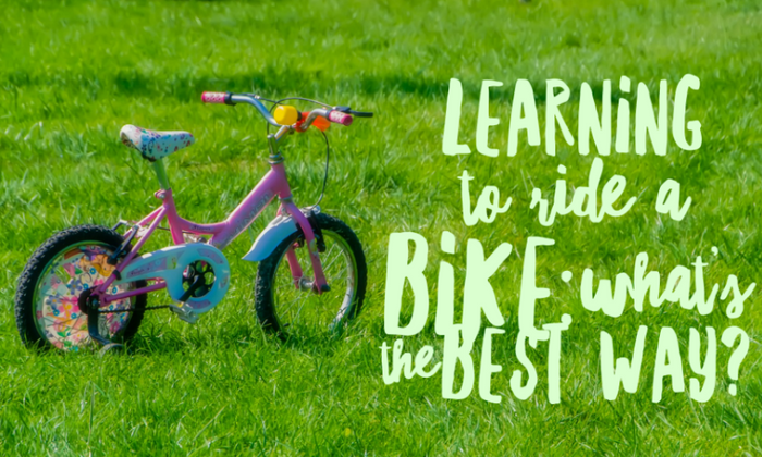 Learning to ride a bike: what's the best way?